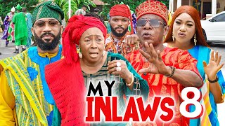 MY INLAWS 8  Frederick Leonard Patience Ozokwor Nkem Owoh 2023 Latest Nigerian Nollywood Movie [upl. by Dnomsaj]