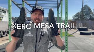 Xero Mesa Trail II Review  Ryan Humphries of Engearmentcom [upl. by Dong233]