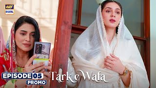 NEW Tark e Wafa Episode 5  Promo  ARY Digital Drama [upl. by Islek]