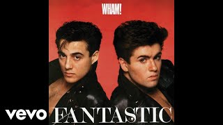 Wham  Nothing Looks the Same In the Light Official Audio [upl. by Hillel]