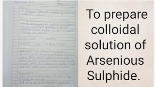 To prepare collodial solution of Arsenious Sulphidepreparation of lyophobic sol [upl. by Tlaw]