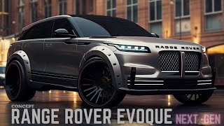 🌟 Revolutionizing Luxury Upcoming Range Rover Evoque Concept SUV Unveiled [upl. by Proudman]