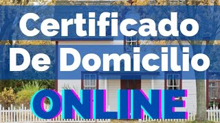 como solicitar el CERTIFICADO DE DOMICILIO Online y presencial 2021 2022 PASO A PASO 20212022 [upl. by Isman777]