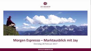 Morning Espresso Dienstag 28 Februar 2017 [upl. by Paulie]