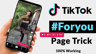 Tiktok Foryou Page Trick  Foryou Par Video Kaise Dalen  How to viral video on tiktok [upl. by Melamie]