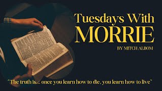 Tuesdays with Morrie by Mitch Albom [upl. by Hemetaf928]