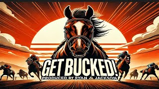 Get Bucked Ep 7 w Jackson Muniz [upl. by Beitris]