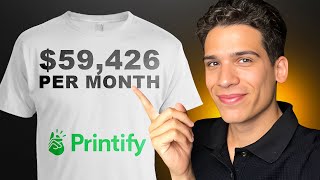 I Built A 10kMonth With Printify  Full Guide [upl. by Gaskill]