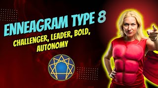 Type 8 Enneagram Explained Becoming a Balanced Leader [upl. by Kendre]