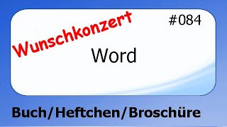 Word Wunschkonzert 084 BuchHeftchen erstellen deutsch HD [upl. by Nilesoy]