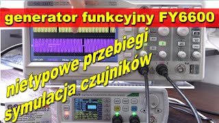 Generator funkcyjny FY6600 rysowanie przebiegów arbitralnych symulujących pracę czujników [upl. by Tshombe573]