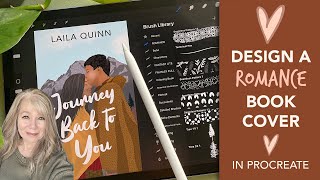 Full course How To Design a Romance Book Cover in Procreate [upl. by Damahom]