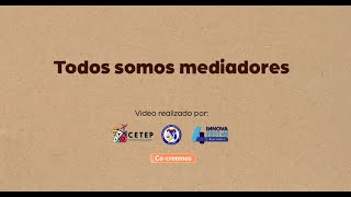 Todos somos mediadores 🤝cocreemos [upl. by Herrington]