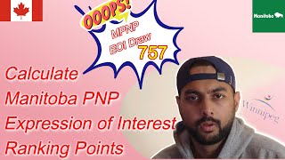 How to calculate Manitoba PNP EOI points  Latest Draw is out  Canada [upl. by Evalyn]