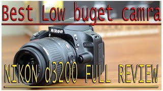 Best low budget camra Nikon d3200 full review [upl. by Ennaylloh]