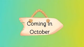 Coming in October [upl. by Ysnap339]