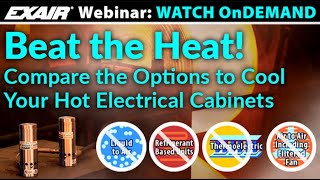 Beat the Heat Compare the Options to Cool Your Hot Electrical Cabinets [upl. by Afihtan]