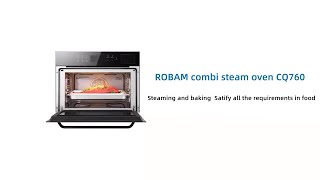 Introducing Robam Combi Steam Oven CQ760 Steaming and Baking  Robam USA [upl. by Wallach575]