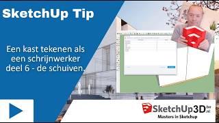 🏷️Een kast tekenen als een schrijnwerker deel 6  de schuiven 💎 SketchUp Tip 161 [upl. by Deragon]