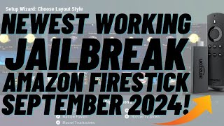 Newest Working JAILBREAK Amazon Firestick September 2024 [upl. by Luttrell]