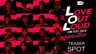 TEASER SPOT LOVE OUT LOUD FAN FEST 2023  LOVOLUTION [upl. by Demona281]