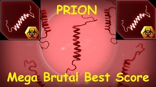 PRION  MEGA BRUTAL BEST SCORE  Plague Inc Evolved 6 [upl. by Horner93]