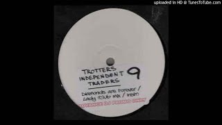 Trotters Independent Traders DBX 9  Diamonds Are Forever Bassline House  Niche  Speed Garage [upl. by Zetrauq]