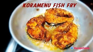 Koramenu fish Fry Koramenu Chepala Vepudu కొరమేను చేపల వేపుడు [upl. by Garmaise]