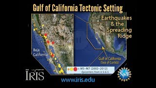 Gulf of California Tectonic Setting—Earthquakes amp the Spreading Ridge [upl. by Mcleod]