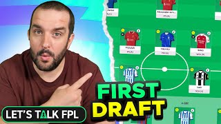 MY FIRST FPL DRAFT  Fantasy Premier League Tips 202425 [upl. by Ynnaffit819]