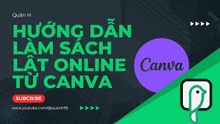 Hướng Dẫn Làm Sách Lật Online Từ Canva  Quân H [upl. by Recnal]