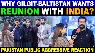 Kashmiri People Demand Reunion with India  People of Gilgit Baltistan Angry at Pakistan [upl. by Krum]