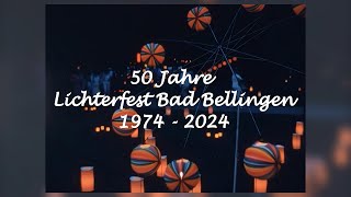 Klaus Amann  50 Jahre Lichterfest Bad Bellingen 19742024 [upl. by Shulock219]