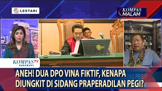 ANEH Dua DPO Vina Fiktif Kenapa Diungkit Di Sidang Praperadilan Pegi [upl. by Ahsemo]