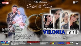 🔴📡Live Streaming Pernikahan ENDAH  YUSUF  CS VELONIA  NGUDI RAHAYU audio  RAYA MULTIMEDIA [upl. by Cariotta]