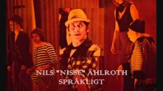 NILS NISSE AHLROTH SPRÅKLIGT [upl. by Appel617]