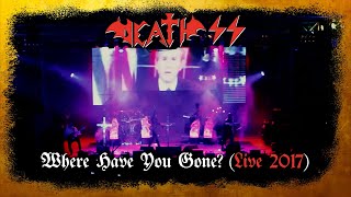 Death SS – WHERE HAVE YOU GONE LIVE 2017 [upl. by Mccafferty]