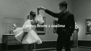 stereo hearts x zaalima slowed  reverb [upl. by Adnawuj158]