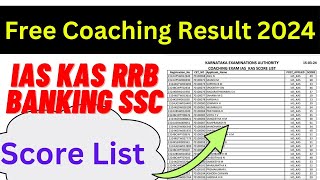 Free Coaching Exam Result 2024 Free coaching IAS KAS SSC RRB BANKING Score list selection list 2024 [upl. by Yelrah878]