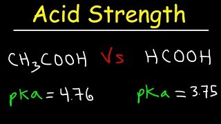 pKa Ka and Acid Strength [upl. by Tarazi79]