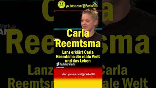 Lanz erklärt Carla Reemtsma reale Welt Leben​ Porsche Dienstwagen Arbeit Pendlerpauschale [upl. by Juback]