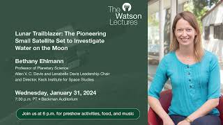 Watson Lecture Promo – Jan 31 2024 Bethany Ehlmann [upl. by Atnoid354]