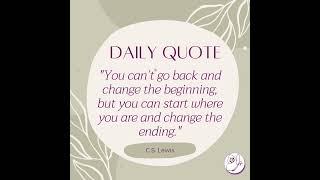 💬 Daily Quote  You can’t go back and change the beginning but you can [upl. by Laine]