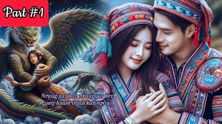 Nraug yas kab nkauj yas kev  Yeej huam thiab kab nplias  Part 1 dab neeg 1052024 [upl. by Giff30]