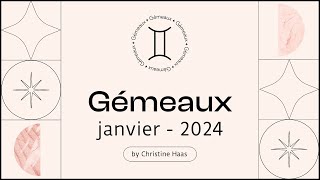 Horoscope Gémeaux ♊️ Janvier 2024 🌲 par Christine Haas [upl. by Parrish]