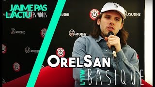 OrelSan  Basique simple  Interview MAGIC [upl. by Eulaliah]