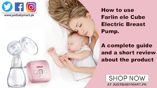 How To use Farlin Ele Cube Electric Breast Pump  Review  Buy Online in Pakistan [upl. by Antony]