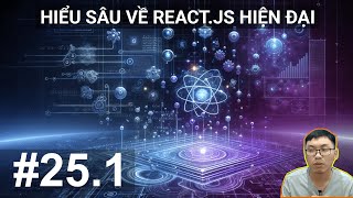 251 clone và cloneDeep method thư viện lodash  Hiểu Sâu về ReactJS Hiện Đại [upl. by Einimod580]