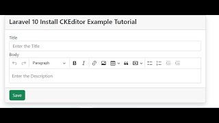 How to install and Use CKEditor in Laravel 10 [upl. by Ilrebmik723]