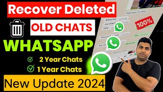 How to Recover WhatsApp messages without Backup After New Update 2024  Chats Recovery New Method [upl. by Valerle19]